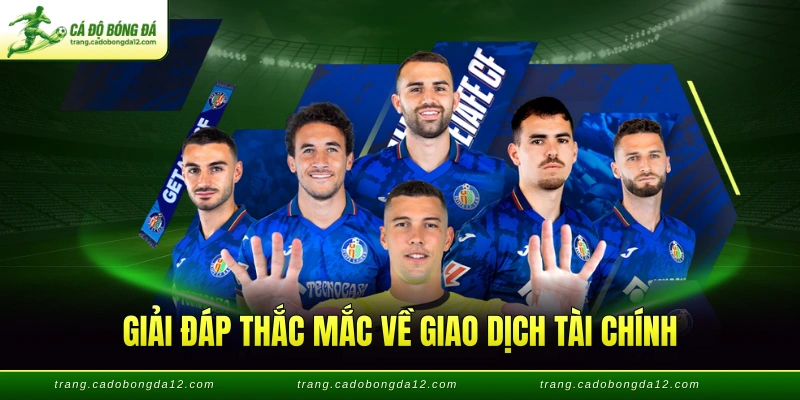 Giải đáp thắc mắc về giao dịch tài chính